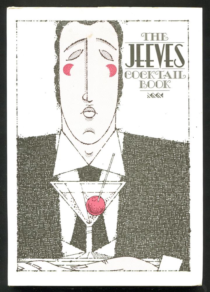 BREDIN, HUGH, - THE JEEVES COCKTAIL BOOK - A Guide To Mixed Drinking.