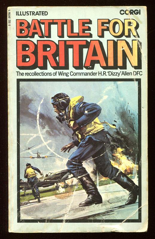 ALLEN, WING-COMMANDER H.R. 'DIZZY', DFC, - BATTLE FOR BRITAIN.