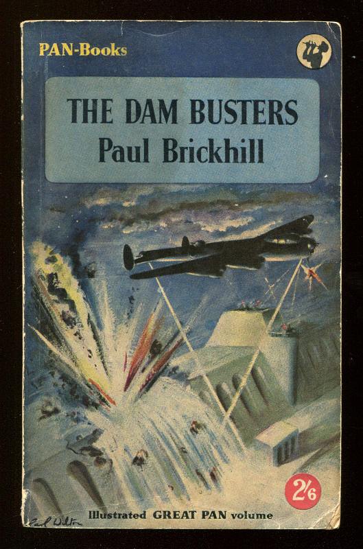BRICKHILL, PAUL, - THE DAM BUSTERS.