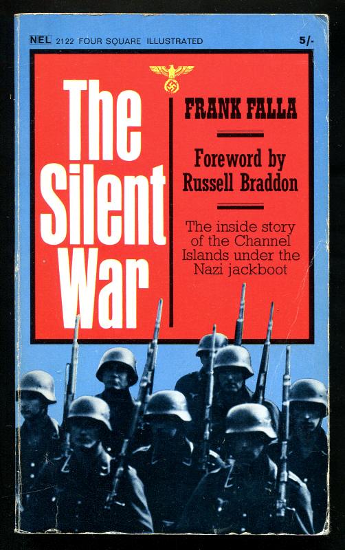 Falla, Frank (foreword by Russell Braddon), - THE SILENT WAR.