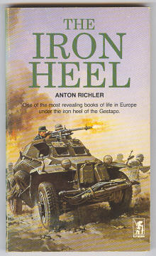 Richler, Anton, - THE IRON HEEL.