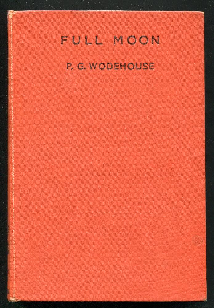Wodehouse, P. G., - FULL MOON.