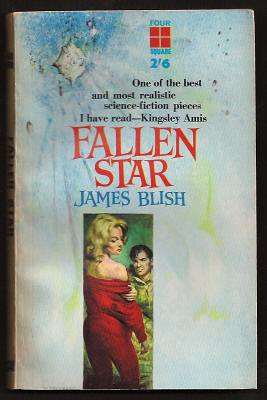 Blish, James, - FALLEN STAR.
