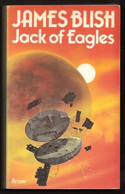 Blish, James, - JACK OF EAGLES.