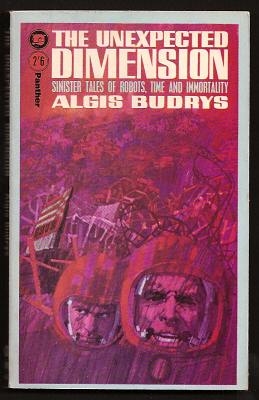 Budrys, Algis, - THE UNEXPECTED DIMENSION.