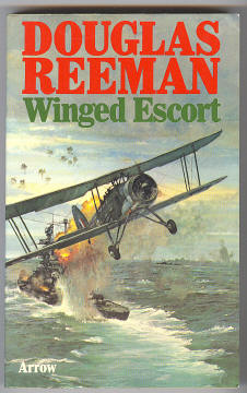 Reeman, Douglas, - WINGED ESCORT.