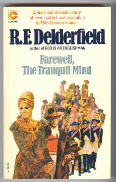 Delderfield, R. F., - FAREWELL, THE TRANQUIL MIND.
