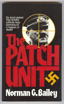 Bailey, Norman G., - THE PATCH UNIT.