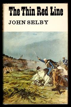 Selby, John, - THE THIN RED LINE of Balaclava.