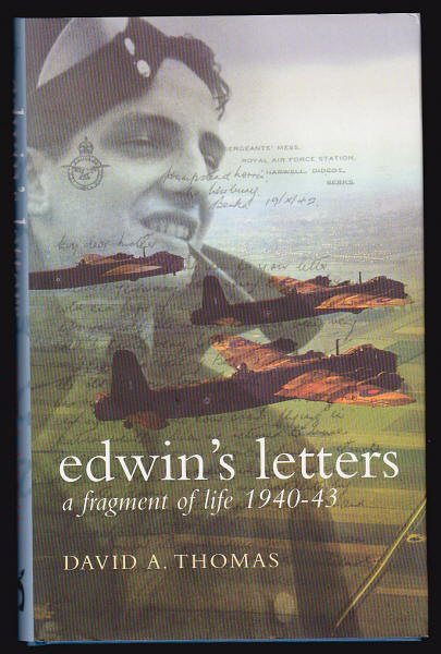Thomas, Edwin (ed. by David A. Thomas), - EDWIN'S LETTERS.