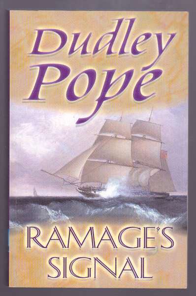 Pope, Dudley, - RAMAGE'S SIGNAL.