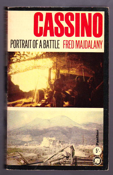 Majdalany, Fred, - CASSINO - Portrait of a Battle.