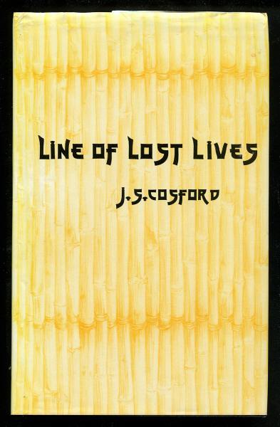 Cosford, J. S., - LINE OF LOST LIVES.
