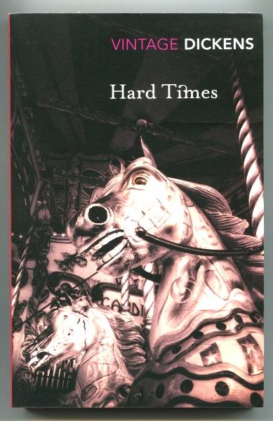 Dickens, Charles, - HARD TIMES.