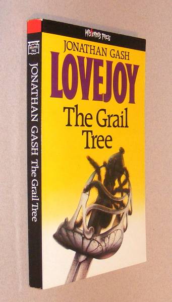 Gash, Jonathan, - THE GRAIL TREE - A Lovejoy Narrative.