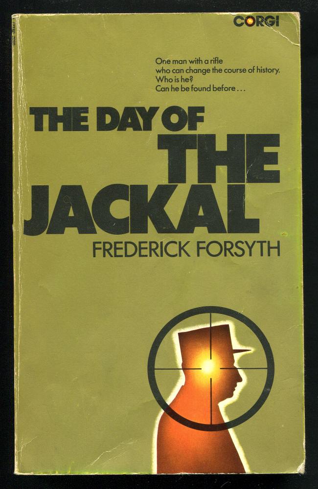 Forsyth, Frederick, - THE DAY OF THE JACKAL.