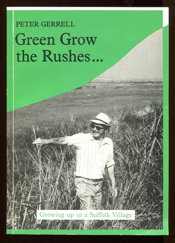 Gerrell, Peter, - GREEN GROW THE RUSHES....