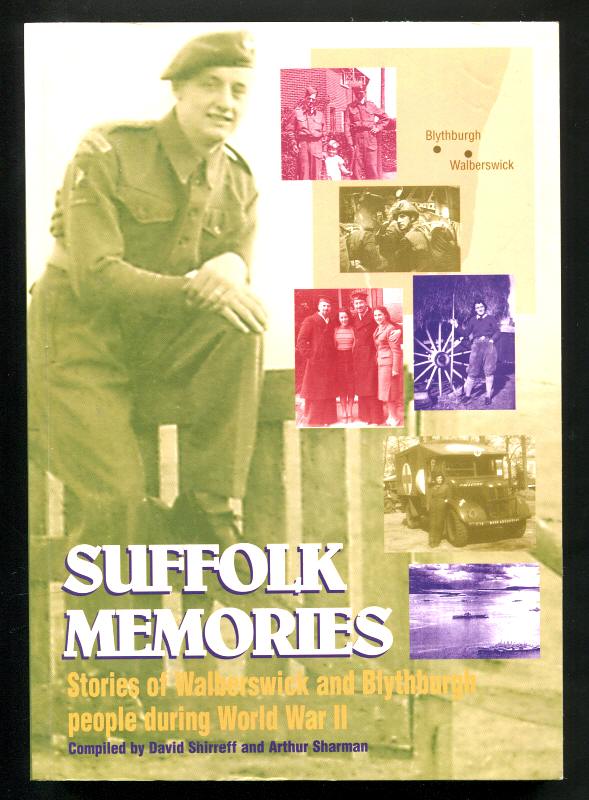 Shirreff, David and Sharman, Arthur (compiled by), - SUFFOLK MEMORIES.